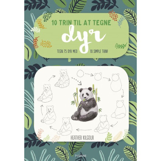 10 trin til at tegne dyr - Bok av Heather Kilgour