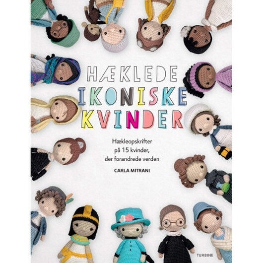 Hæklede ikoniske kvinder - Bok av Carla Mitrani