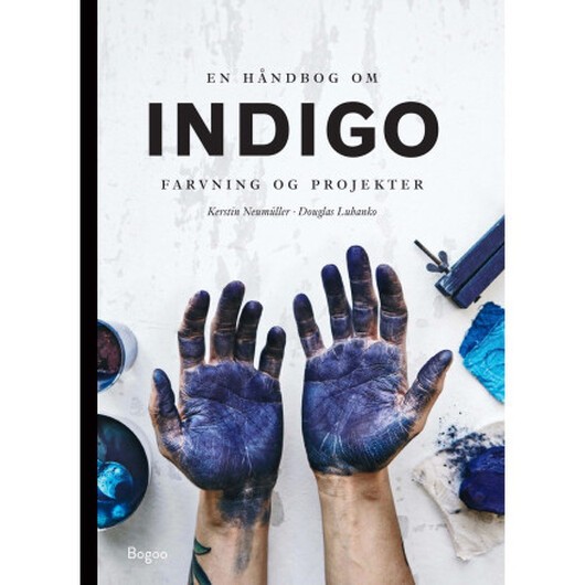 Indigo farvning og projekter - Bok av Kerstin Neumüller