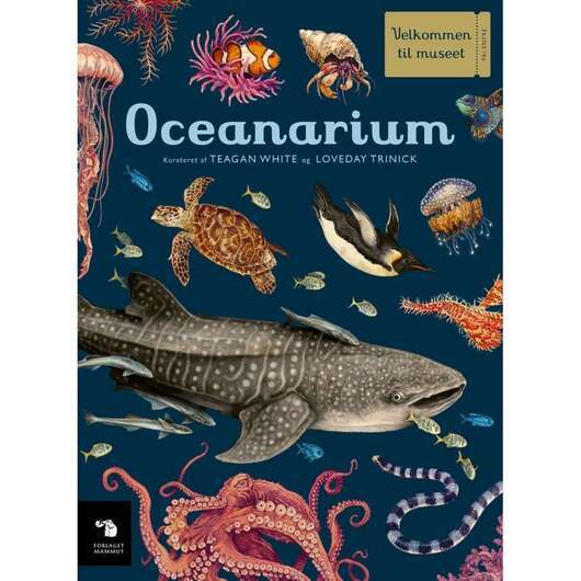Förlaget Mammut Välkommen till Museet - Oceanarium