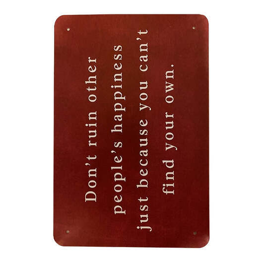 Metallskylt - Dont Ruin