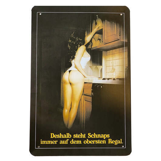 Metallskylt - Deshalb steht Schnaps