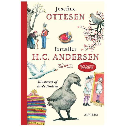 Alvilda Bok - Josefine Ottesen Fortæller H C Andersen m. CD